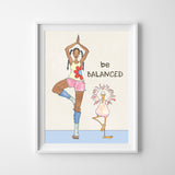 NEW! Wall Print - Be Balanced - 2 Sizes!