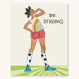 Wall Print - Be Strong - 2 Sizes!